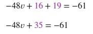 How do i solve 8(2-6v) + 19 = -61-example-1