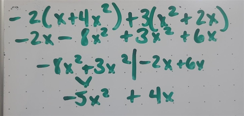 Expand and simplify -2(x + 4x^2) + 3(x^2 + 2x)-example-1