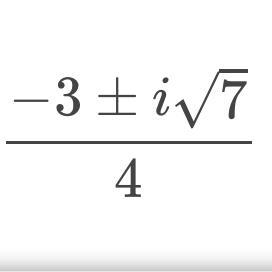 A solution of the equation 2x^2+3x+2=0 is what-example-1