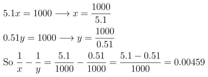 (5.1)*x=(0.51)*y=1000,find the value of 1/x-1/y​-example-1