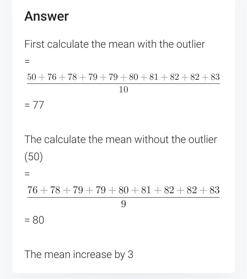 When the outlier are removed, how does the mean change? A. The mean decreases by 3. B-example-1