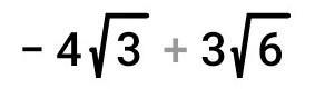 -3√(12) + 2√(3) +3√(6)-example-1