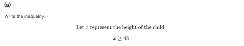 Anyone at least 48 inches may ride the ferris wheel. Represent this statement with-example-1