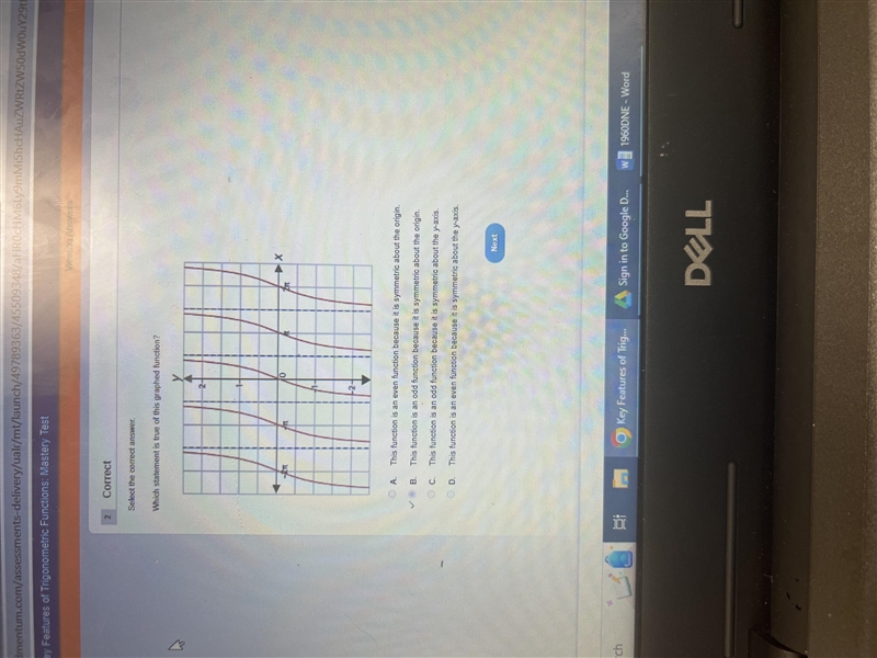 PLEASE HELP 20 POINTS! which statement is true of this graphed function? A. this function-example-1