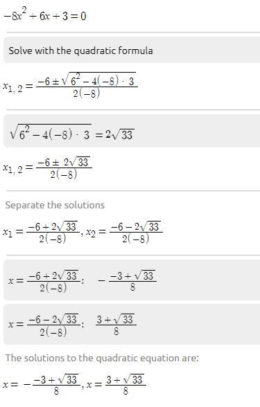 Solve the quadratic equation by using the quadratic formula.y = -8x² + 6x +33+√3383+2√383+√34-6±√668-example-1