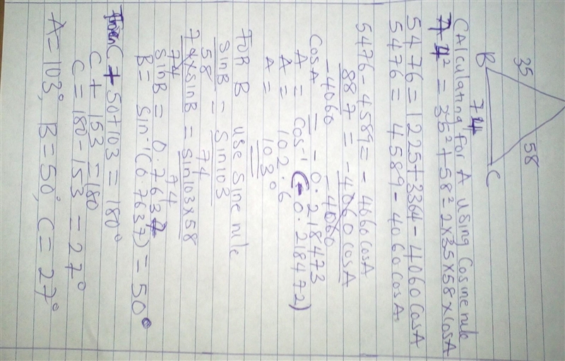 Consider a triangle ABC like the one below. Suppose that a = 74, b = 58, and c = 35. (The-example-1