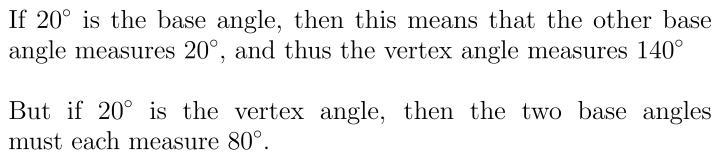 Select all that apply. In an isosceles triangle, one angle measures 20°. What are-example-1