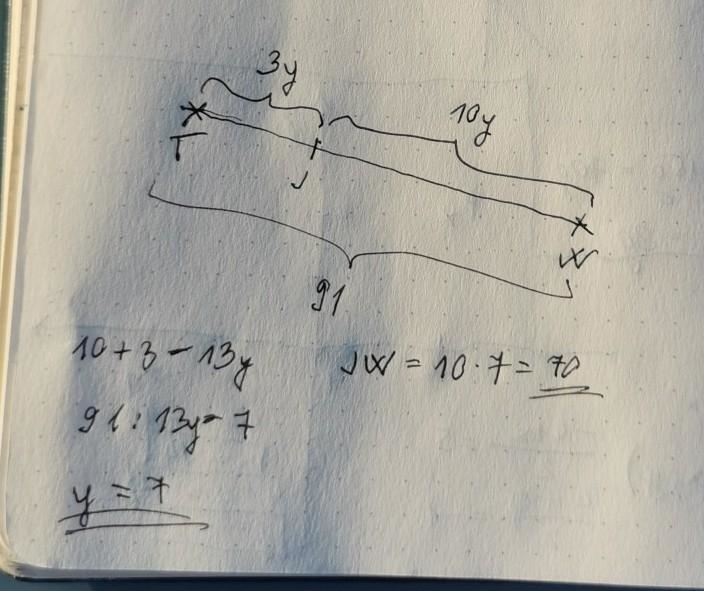 Point J is in between T and W on segment TW. If TJ = 3y, JW = 10y, and TW = 91, find-example-1