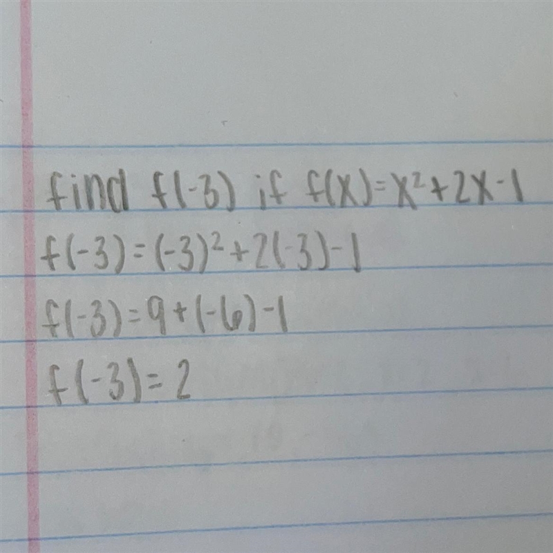 Find f(-3) if f(x)=x^2+2x-1-example-1