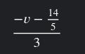 -6/5-2/3v+4/15+1/3v What's the answer?-example-1