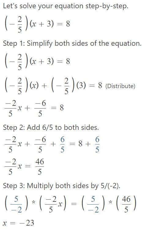 -2/5(x+3) =8 solve for x​-example-1