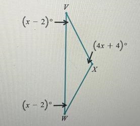 In the triangle below, suppose that mV = (x - 2)",mW = (x - 2)°, and m ZX=(4x-example-1