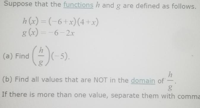 How do i find the values that are not the domain of h/g-example-1