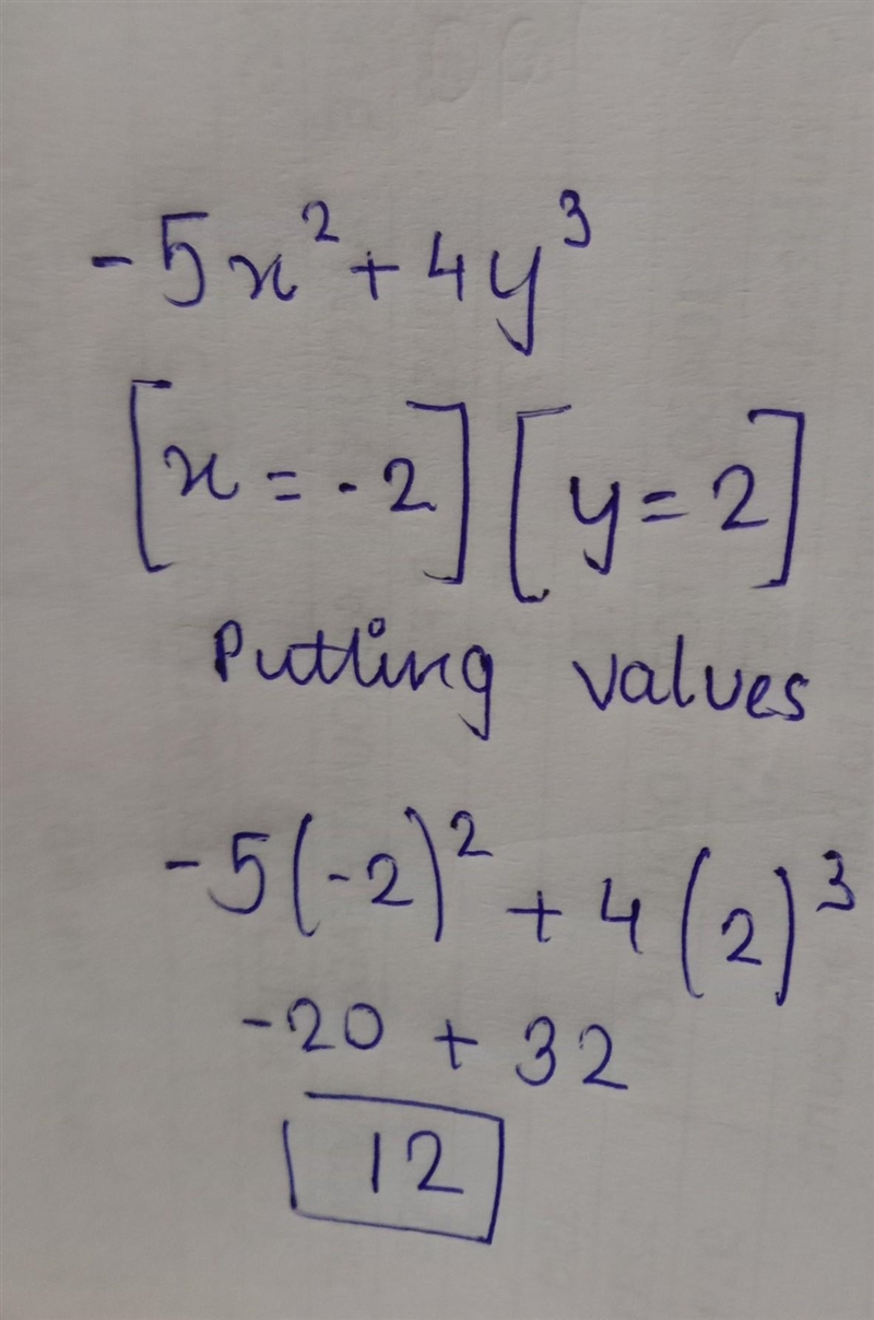 Evaluate − 5 x 2 + 4 y 3 when x = − 2 and y = 2-example-1