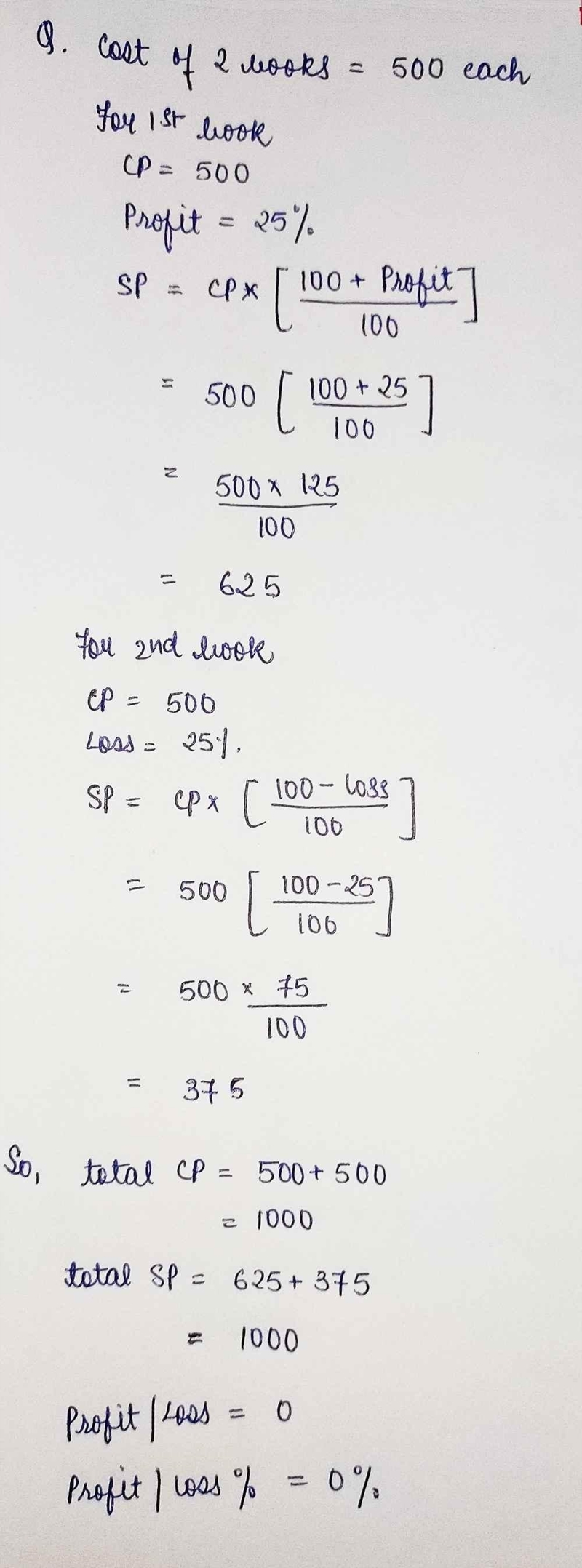 Angel bought 2 books at Rs. 500 each. He sold one of them at 25% profit and the other-example-2