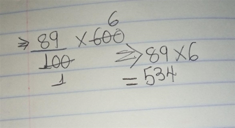 Ariana scored 89% out of 600 in Exam what could be the marks she had scored? ​-example-1