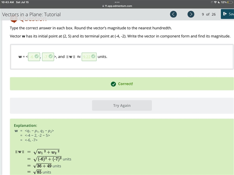 Vector w has its initial point at (2, 5) and its terminal point at (-4, -2). Write-example-1