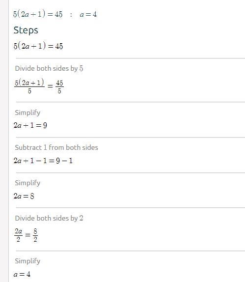 5(2a + 1) = 45 can you please help me-example-1