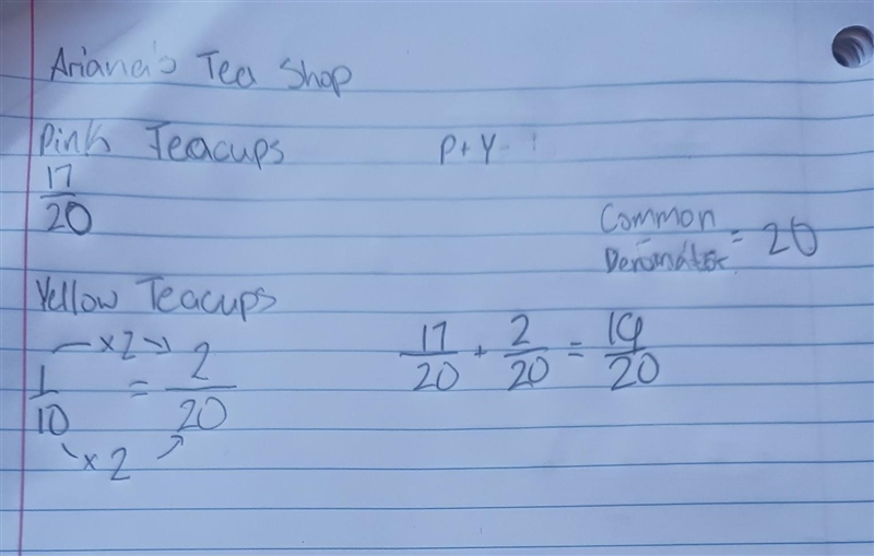 Of the teacups in Ariana's Tea Shop, 17/20 are pink and another 1/10 are yellow. What-example-1