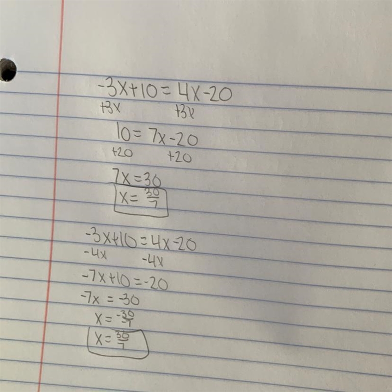 There are two approaches to solving the equation -3x + 10 = 4x - 20 Subtract 4x from-example-1