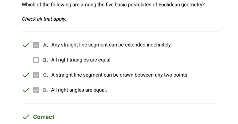 Which of the following are among the basic postulates of Euclidean Geometry? Check-example-1