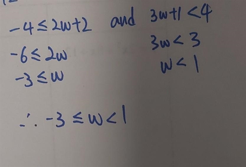 - 4≤2w + 2 and 3w+1 <4-example-1