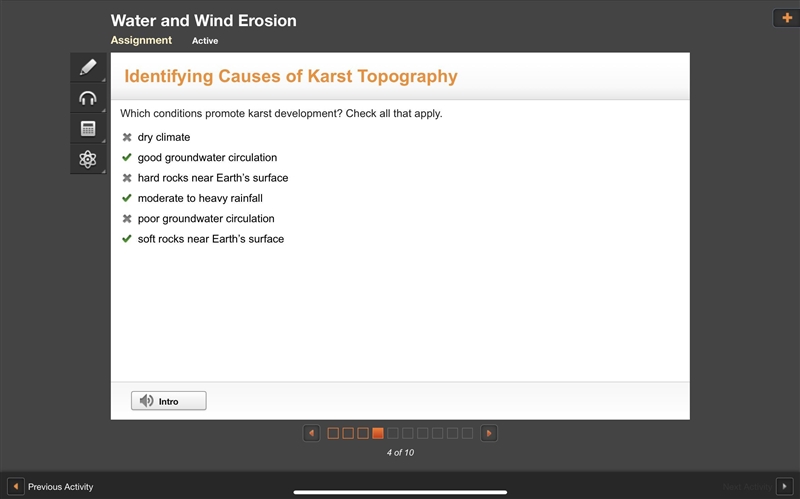 Which conditions promote karst development? Check all that apply. dry climate good-example-1