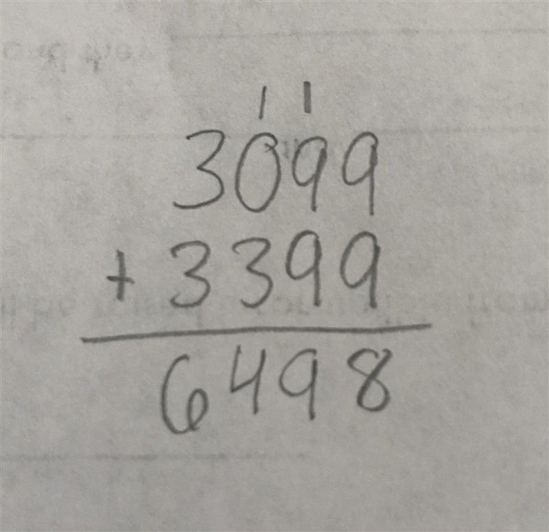 What does 3099+3399 equal-example-1