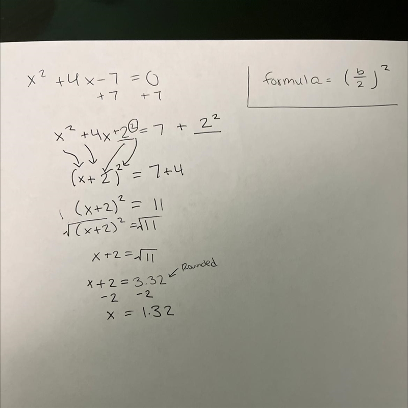 Solve the equation x²+4x-7=0 by completing the square give your answers to 2 decimal-example-1