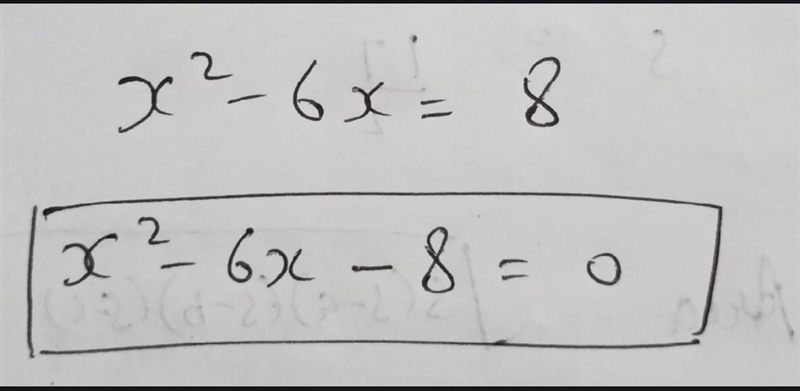 Which equation is equivalent to the given equation? x² - 6x = 8-example-1