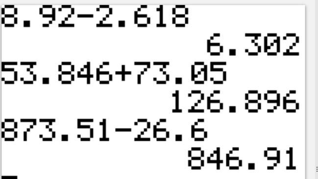 1. 8.92 - 2.618 2. 53.846 + 73.05 3. 873.51 - 26.6-example-1