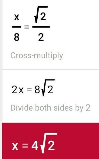 Determine the value of x. 8√2 4√2 4 8￼-example-1