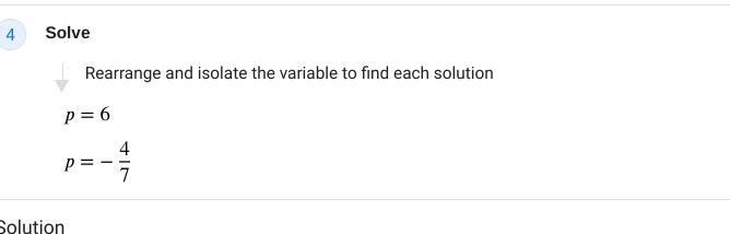 Solve the Quadratic equation 7p^2-38p-24=0-example-4