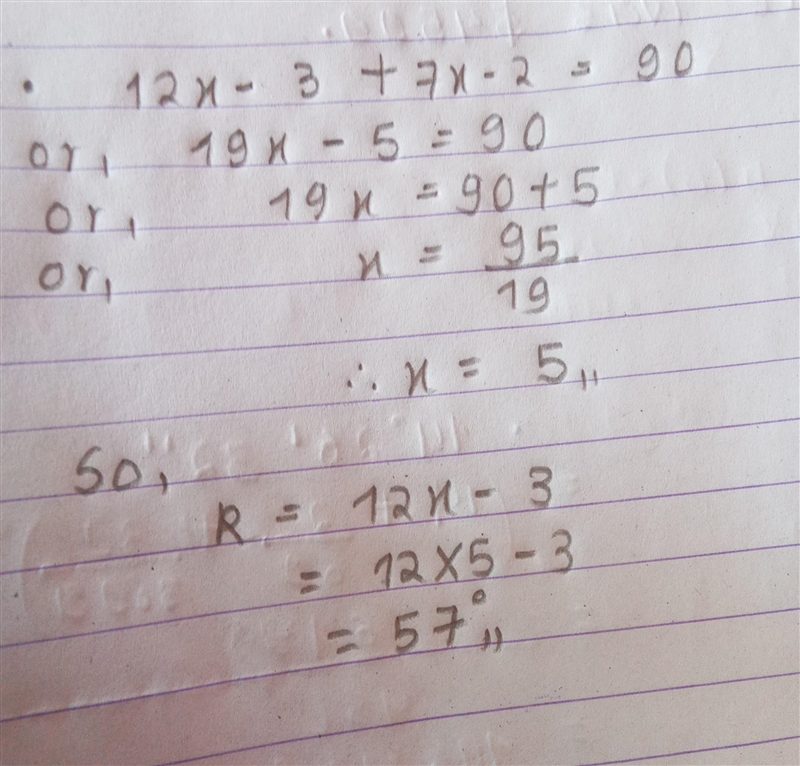 Angle R and Angle S are conplementary angles if angle R = 12x-3 and angle S = 7x-2 find-example-1