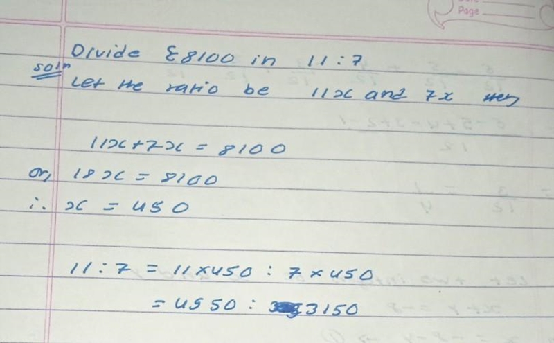 Divide £8100 in the ratio 11 : 7-example-1