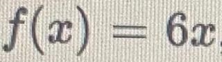 For the function: f(x) = 6x, find and simplifya. f(x) = f(a)/ x-a=b. f(x+h)-f(x)/ h-example-1