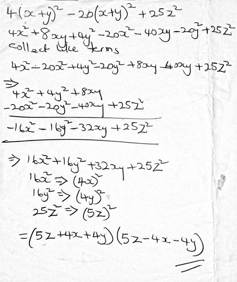 4(x+y)^(2) -20(x+y)^(2) +25z^(2)-example-1