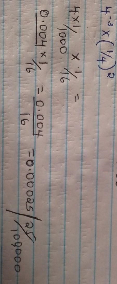 What is the results of 4-³ × (¼)²-example-1