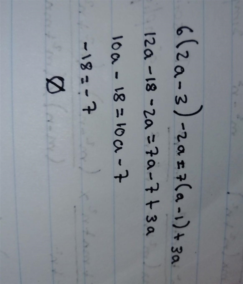 What is 6(2a-3)-2a=7(a-1)+3a-example-1