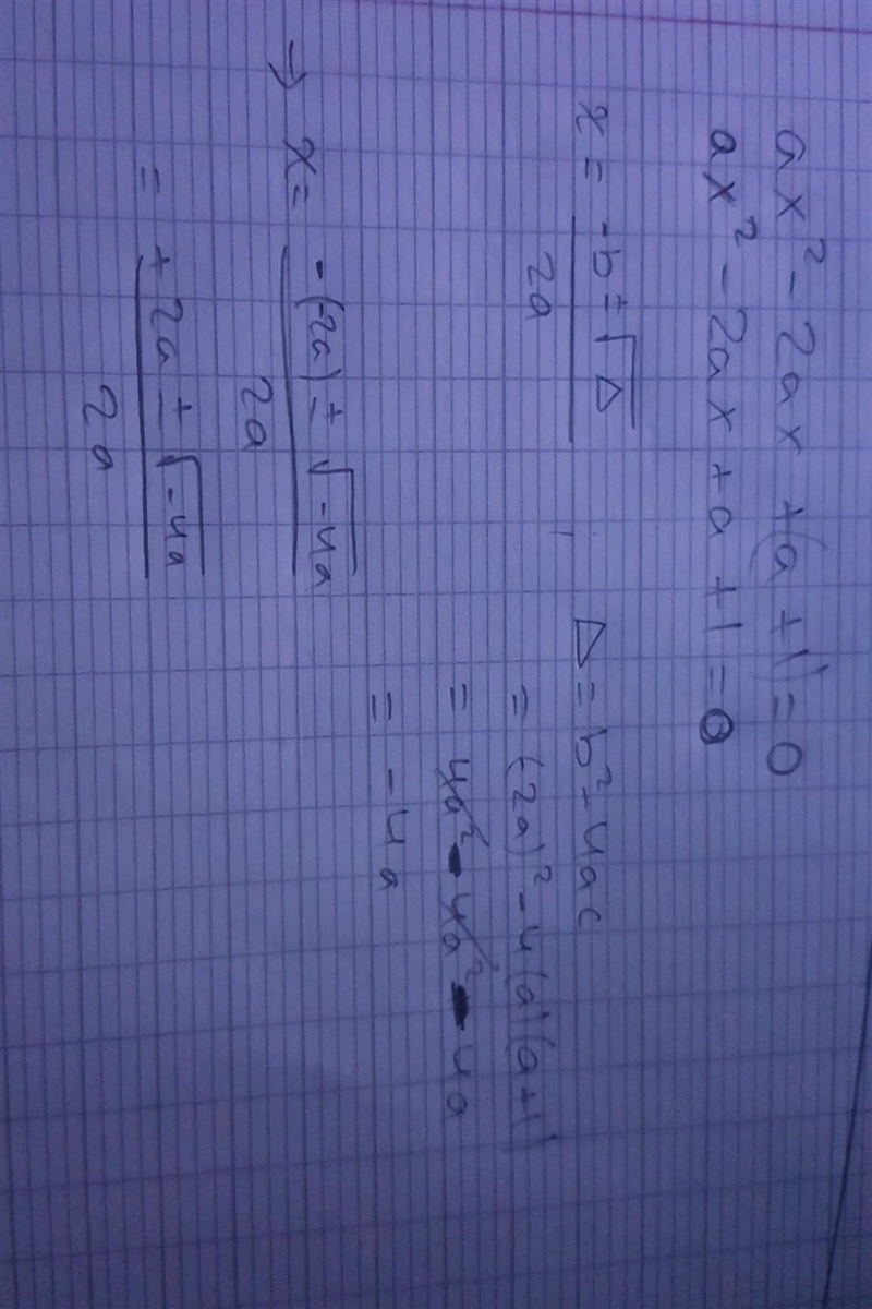 PLEASSEEEEEEEEE Solve for x ax^2-2ax+(a+1)=0-example-1