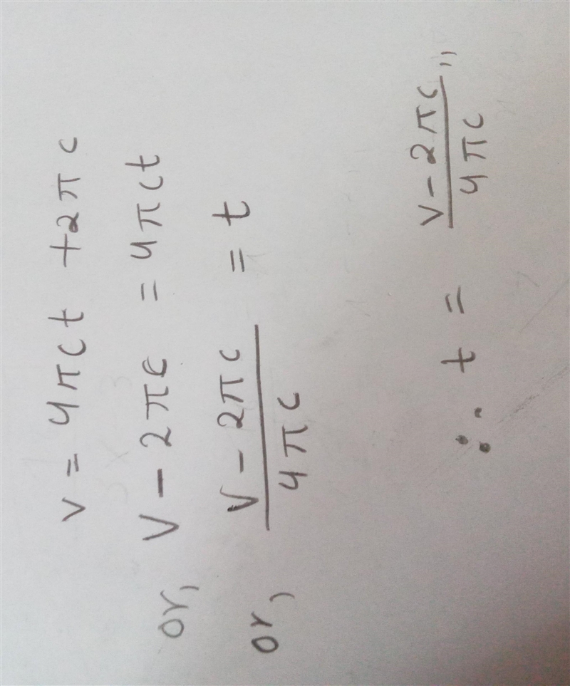 V=4πct + 2πc squared solve for t-example-1