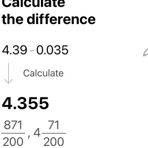 4.39 - 0.035 = How do I show my work-example-1