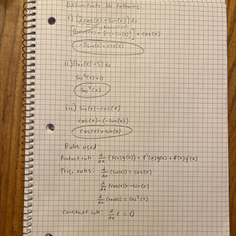 1) Differentiate each of the following. (i) 2 cos x + sin x (ii) tan x + 5 (iii) sin-example-1