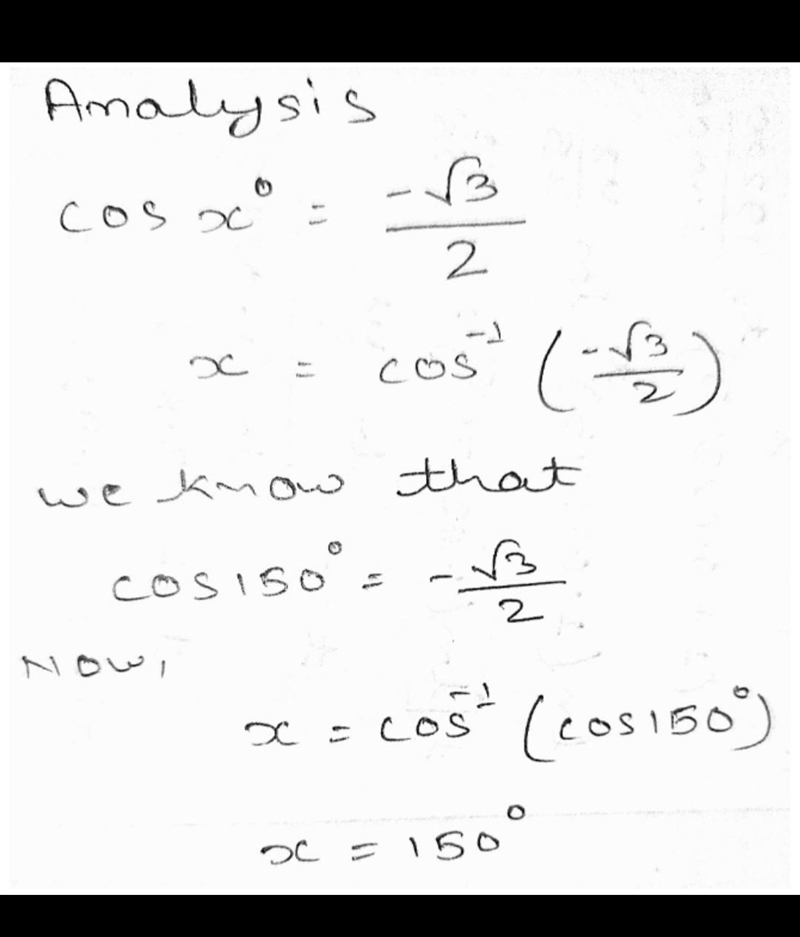 QUESTION 8 If cos xº = - OA. 175⁰ OB. 1500 OC. 1350 OD. 120⁰ -√3 2 and 90° A-example-1