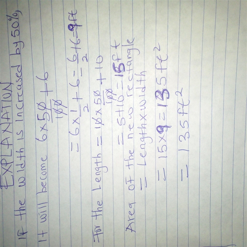 5. A rectangle measures 10 feet by 6 feet. The length and width are each increased-example-1