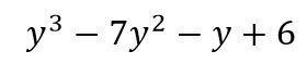 Write the expression in descending order of y: y^3-y+6-7y^2​-example-1