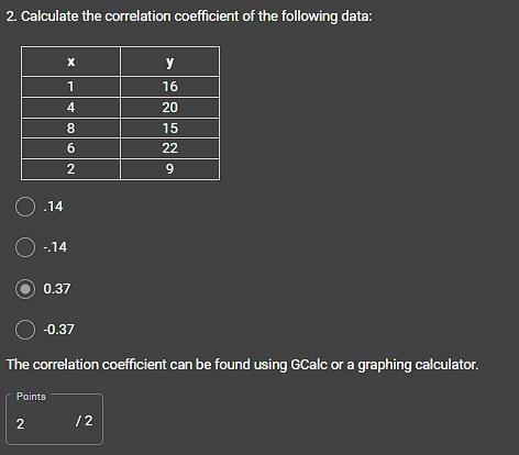 Ya'll FR get 50 points if you answer this question. Calculate the correlation coefficient-example-1