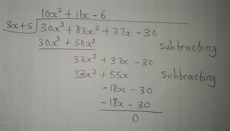 If (3x+5) is one factor of (30x^3+83x^2+37x-30), what are the other two factors?-example-1