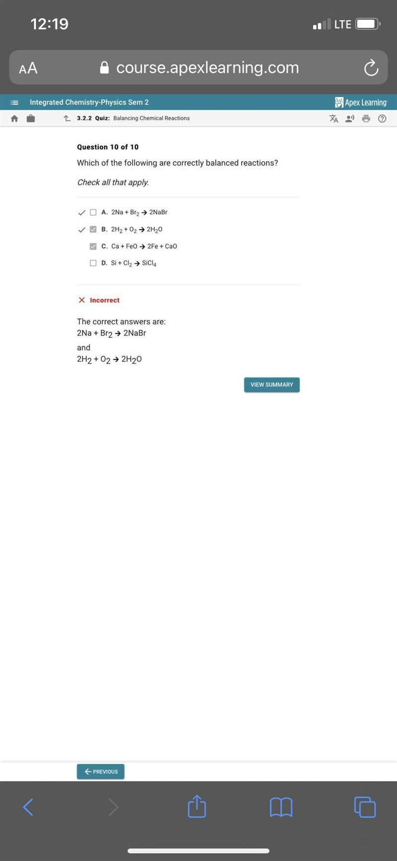 Which of the following are correctly balanced reactions? Check all that apply. A. Si-example-1