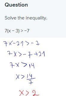 Solve the inequality. 7(x − 3) > −7-example-1